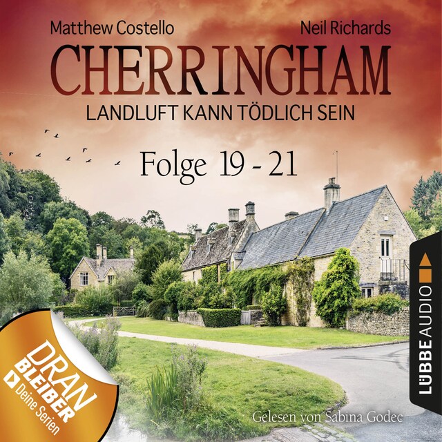 Book cover for Cherringham - Landluft kann tödlich sein, Sammelband 7: Folge 19-21 (Ungekürzt)