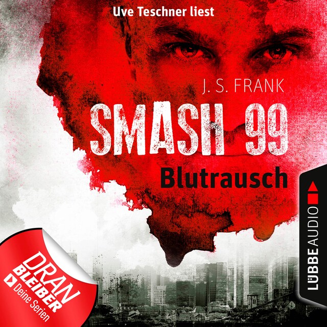 Book cover for Blutrausch - Smash99, Folge 1 (Ungekürzt)