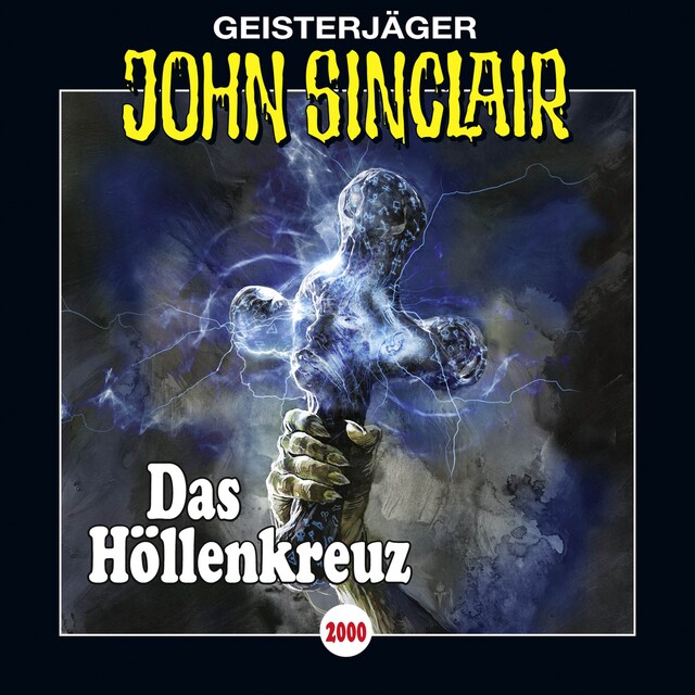 Book cover for John Sinclair, Folge 2000: Das Höllenkreuz