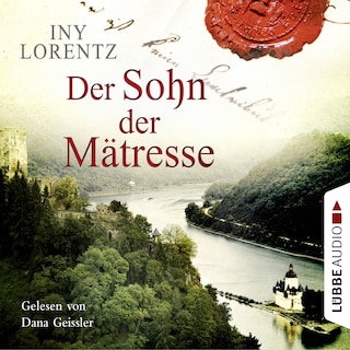 Der Sohn der Mätresse als Hörbuch