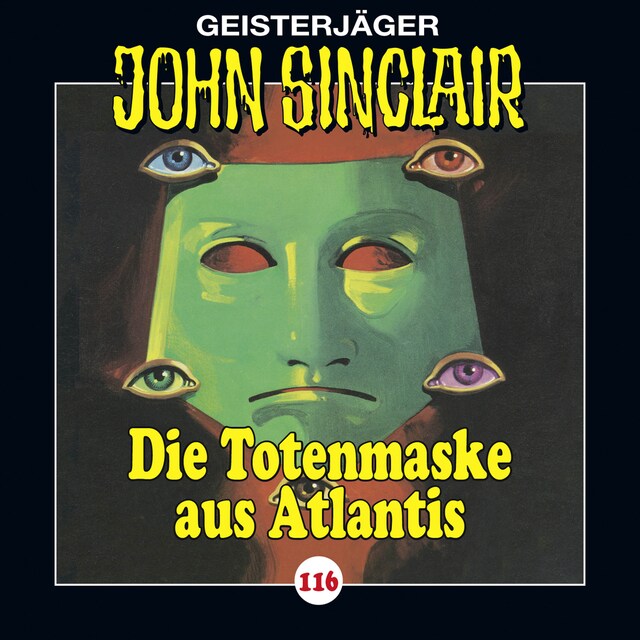 Bokomslag for John Sinclair, Folge 116: Die Totenmaske aus Atlantis. Teil 4 von 4