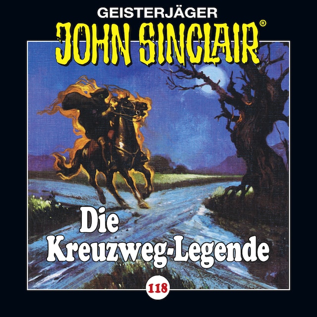 Bokomslag för John Sinclair, Folge 118: Die Kreuzweg-Legende (Gekürzt)