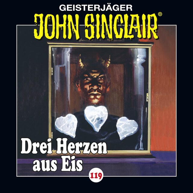 Book cover for John Sinclair, Folge 119: Drei Herzen aus Eis. Teil 1 von 4 (Gekürzt)