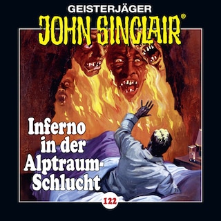 Folge 122: Inferno in der Alptraum-Schlucht. Teil 4 von 4 als Hörbuch