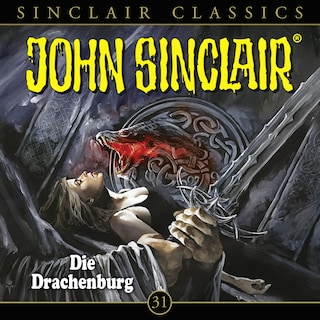 Classics, Folge 31: Die Drachenburg als Hörbuch