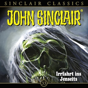 John Sinclair, Classics, Folge 33: Irrfahrt ins Jenseits bookCoverFor
