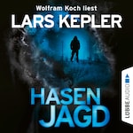 Hasenjagd - Joona Linna 6 (Gekürzt)
