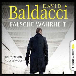 Falsche Wahrheit - Will Robies vierter Fall - Will Robie 4 als Hörbuch