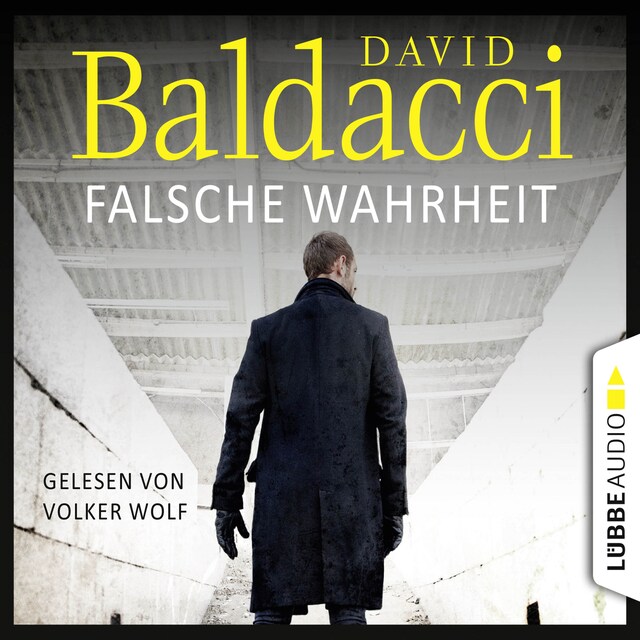 Book cover for Falsche Wahrheit - Will Robies vierter Fall - Will Robie 4 (Gekürzt)