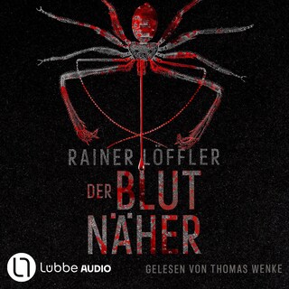 Der Blutnäher - Martin Abel 3 als Hörbuch