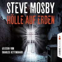 Hölle auf Erden (Gekürzt)