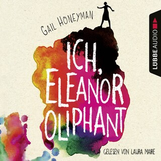 Ich, Eleanor Oliphant als Hörbuch