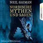 Nordische Mythen und Sagen (Ungekürzt)