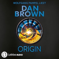 Origin - Robert Langdon 5 (Gekürzt)