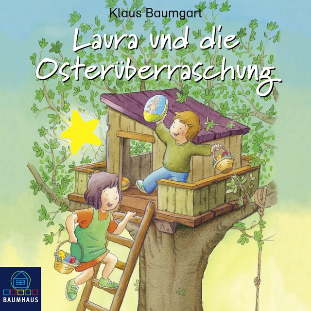 Portada de libro para Laura und die Osterüberraschung - Lauras Stern - Erstleser 11