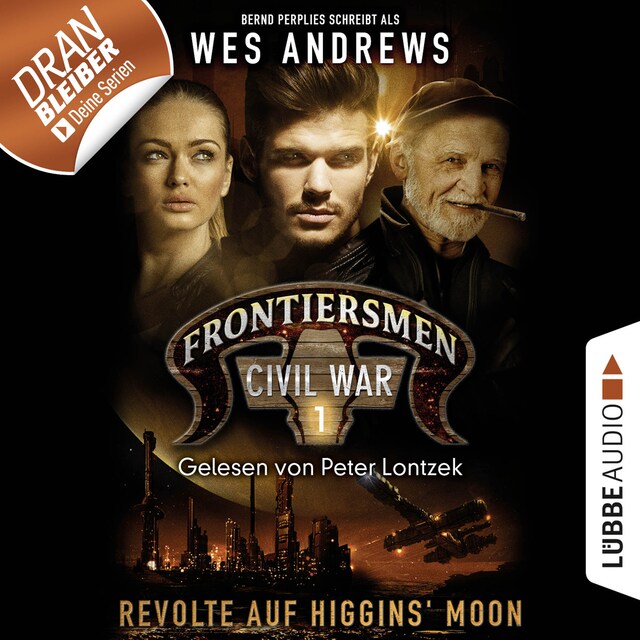 Book cover for Frontiersmen, Folge 1: Revolte auf Higgins' Moon (Ungekürzt)