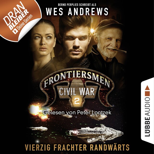 Book cover for Frontiersmen, 2: Vierzig Frachter randwärts (Ungekürzt)