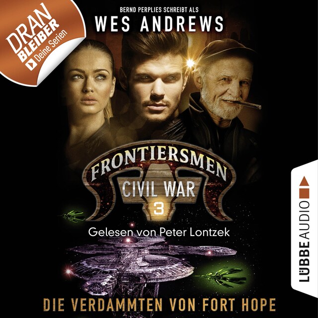 Book cover for Frontiersmen: Civil War, Folge 3: Die Verdammten von Fort Hope (Ungekürzt)