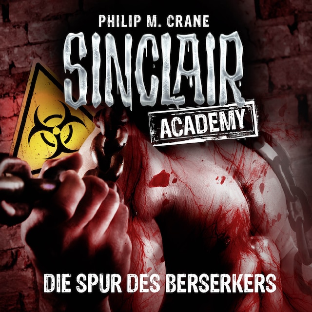 Book cover for John Sinclair, Sinclair Academy, Folge 9: Die Spur des Berserkers
