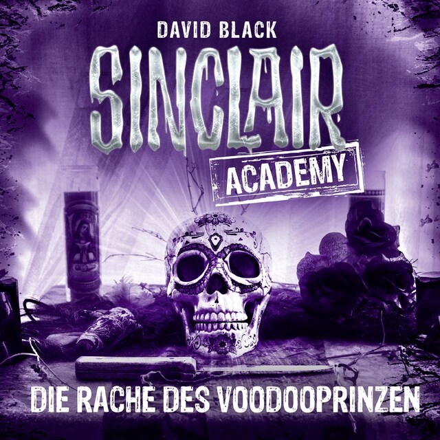 Book cover for John Sinclair, Sinclair Academy, Folge 11: Die Rache des Voodooprinzen (Gekürzt)
