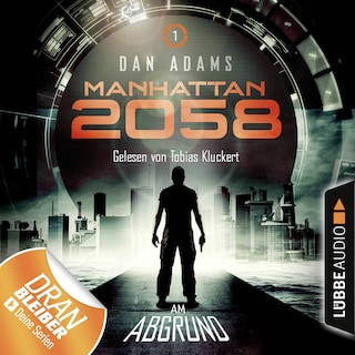 Manhattan 2058, Folge 1: Am Abgrund als Hörbuch