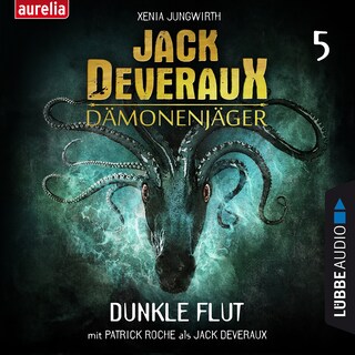 Dunkle Flut - Jack Deveraux 5 als Hörbuch