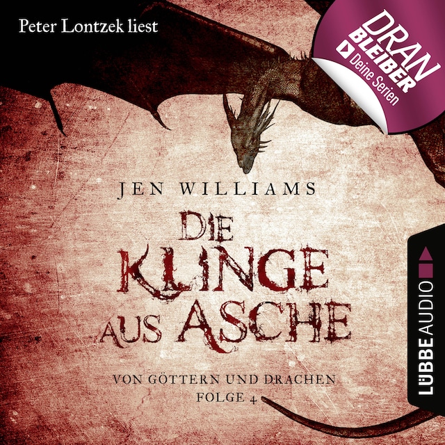 Book cover for Die Klinge aus Asche - Die Kupfer Fantasy Reihe - Von Göttern und Drachen 4 (Ungekürzt)