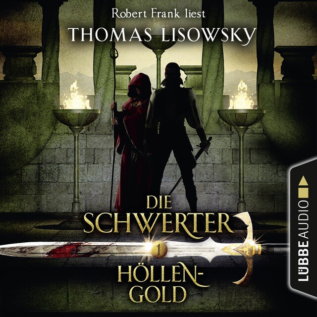 Book cover for Höllengold - Die Schwerter - Die High-Fantasy-Reihe 1