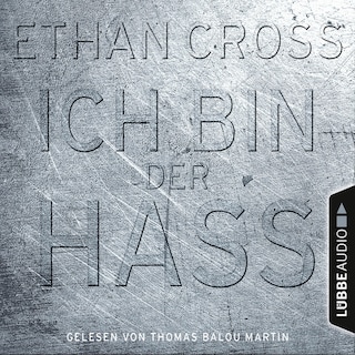Ich bin der Hass - Ein Shepherd Thriller 5 als Hörbuch