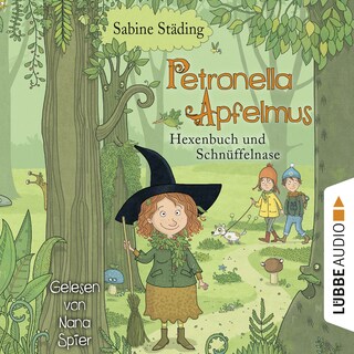 Hexenbuch und Schnüffelnase - Petronella Apfelmus, Teil 5 als Hörbuch