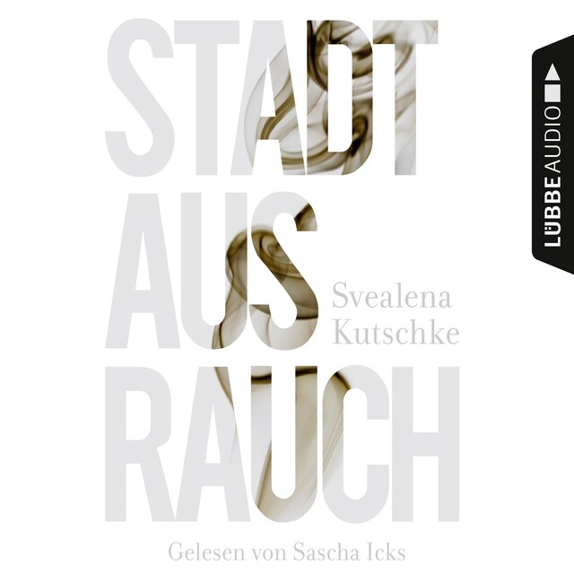 Book cover for Stadt aus Rauch (Gekürzt)