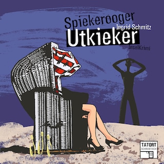 Spiekerooger Utkieker - Tatort Schreibtisch - Autoren live, Folge 5 als Hörbuch