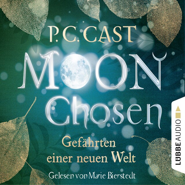 Bogomslag for Moon Chosen - Gefährten einer neuen Welt, Band 1 (Gekürzt)