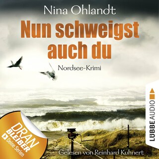 Nun schweigst auch du - John Benthien: Die Jahreszeiten-Reihe 4 als Hörbuch