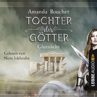 Glutnacht - Tochter-der-Götter-Trilogie 1 als Hörbuch
