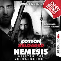 Jerry Cotton, Cotton Reloaded: Nemesis, Folge 4: Geister der Vergangenheit (Ungekürzt)