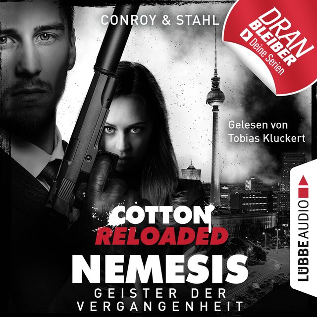 Book cover for Jerry Cotton, Cotton Reloaded: Nemesis, Folge 4: Geister der Vergangenheit (Ungekürzt)
