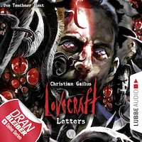 Lovecraft Letters - Lovecraft Letters, Folge 7 (Ungekürzt)