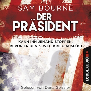 Der Präsident als Hörbuch