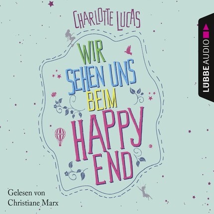 Wir sehen uns beim Happy End (Ungekürzt) bookCoverFor