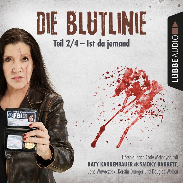 Book cover for Die Blutlinie, Folge 2: Ist da jemand?