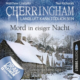 Cherringham - Landluft kann tödlich sein, Folge 32: Mord in eisiger Nacht als Hörbuch