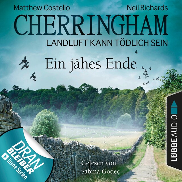 Book cover for Cherringham - Landluft kann tödlich sein, Folge 31: Ein jähes Ende