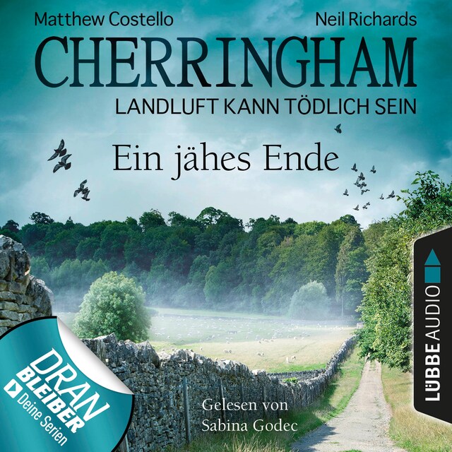 Buchcover für Cherringham - Landluft kann tödlich sein, Folge 31: Ein jähes Ende