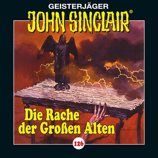 Folge 126: Die Rache der Großen Alten. Teil 2 von 4 als Hörbuch