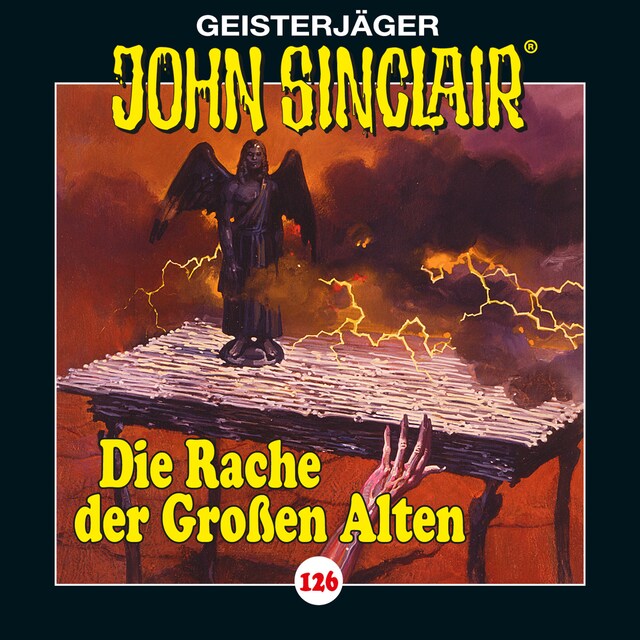 Portada de libro para John Sinclair, Folge 126: Die Rache der Großen Alten. Teil 2 von 4