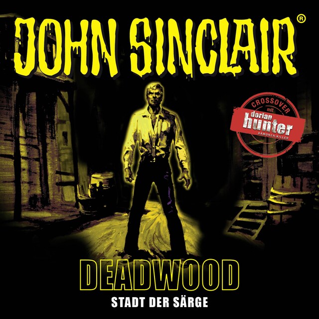 Portada de libro para John Sinclair, Deadwood, Sonderedition 11: Stadt der Särge