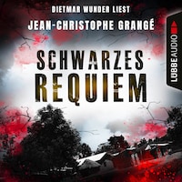 Schwarzes Requiem (Gekürzt)