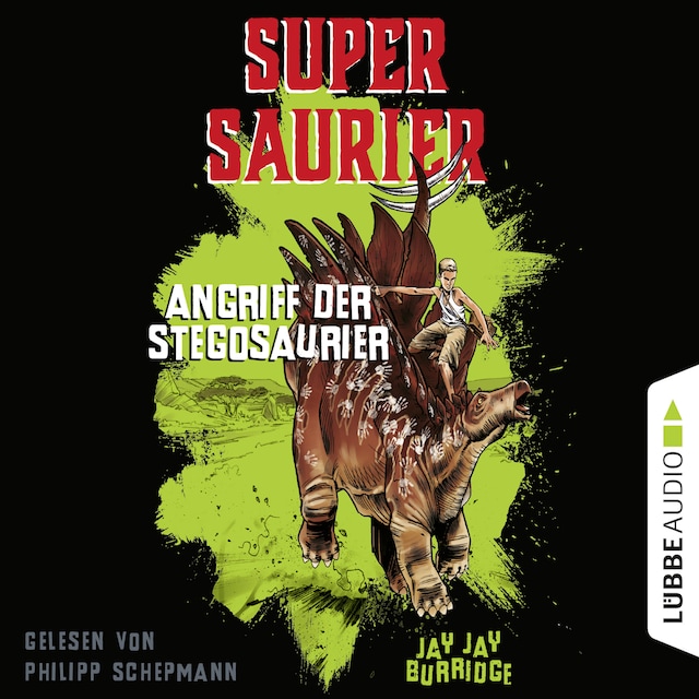 Okładka książki dla Angriff der Stegosaurier - Supersaurier 2 (Gekürzt)