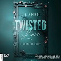 Twisted Love - Sinners of Saint 2 (Ungekürzt)